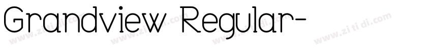 Grandview Regular字体转换